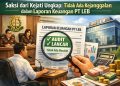 PT LEB di Persidangan: Laporan Keuangan Dinilai Transparan dan Sesuai Data