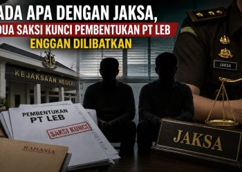 Misteri 5 Miliar Modal PT LEB, Saksi Kunci Justru Tak Dilibatkan