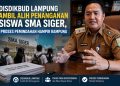 Disdikbud Pastikan Siswa SMA Siger Tetap Dapat Akses Pendidikan Layak