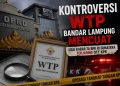 Transparansi Dipertanyakan, WTP Bandar Lampung Jadi Sorotan Nasional